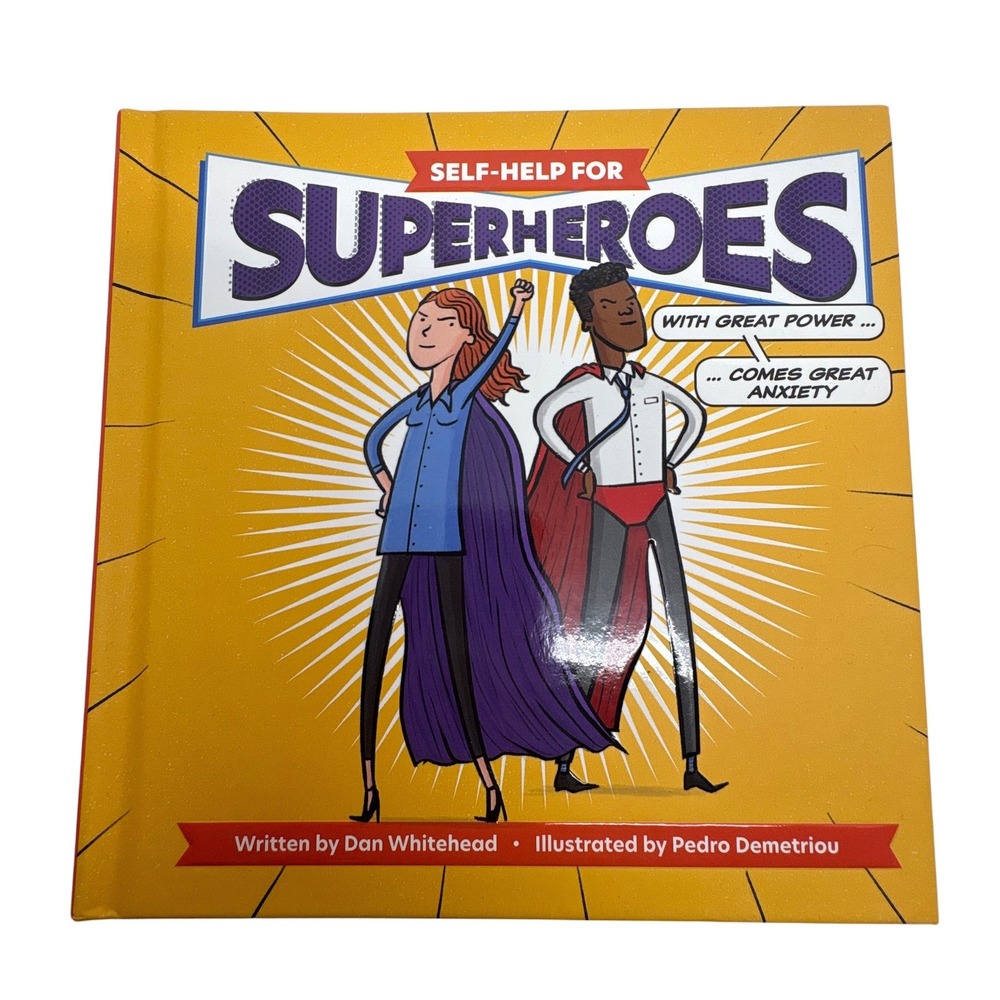 Self-Help For Superheroes Book by‎ Dan Whitehead Illustrated Pedro Demetriou